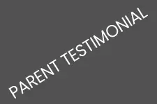 Parent Testimonial